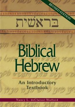 Biblical Hebrew An Introductory Textbook  9780827202313 Front Cover