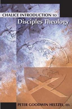 Chalice Introduction to Disciples Theology  9780827205109 Front Cover