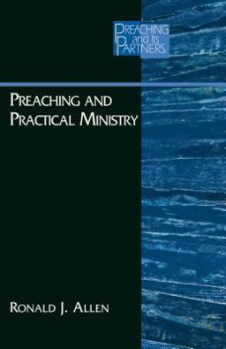 Preaching and Practical Ministry