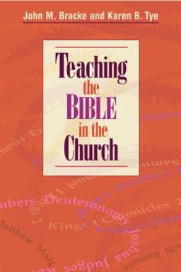 Teaching the Bible in the Church  9780827236431 Front Cover