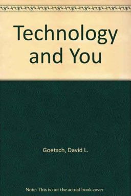 Technology and You