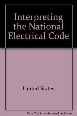 Interpreting the National Electrical Code Interpreting the National Electrical Code