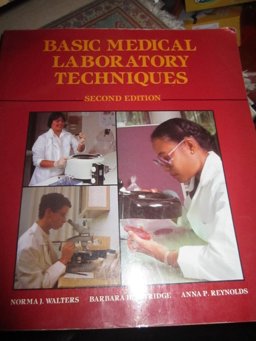 Basic Medical Laboratory Techniques Basic Medical Laboratory Techniques