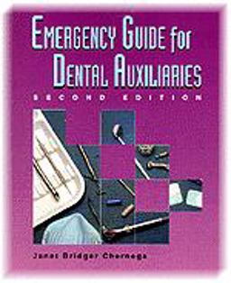 Emergency Guide for Dental Auxiliaries 2nd 9780827341098 Front Cover