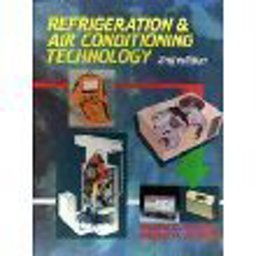 Refrigeration and Air Conditioning Technology 2nd 9780827344433 Front Cover