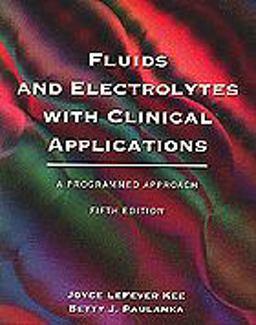 Fluids and Electrolytes with Clinical Applications