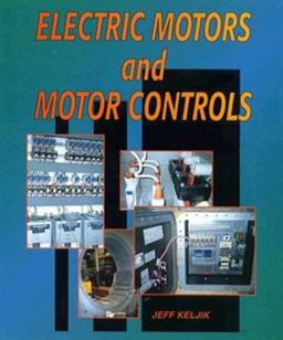 Electric Motors and Motor Controls