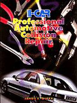 I-CAR Professional Automotive Collision Tech Man 1st 9780827365025 Front Cover