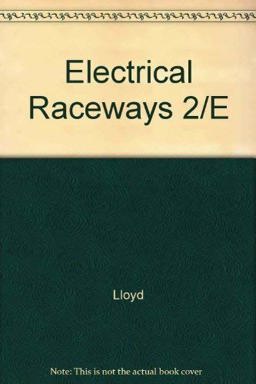 Electrical Raceways and Other Wiring Methods 2nd 1996 9780827366596 Front Cover