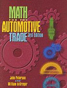 Mathematics for the Automotive Trades Mathematics for the Automotive Trades