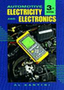 Automotive Electricity and Electronics 3rd 9780827367432 Front Cover