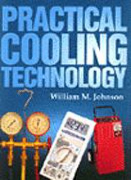 Practical Cooling Technology Practical Cooling Technology