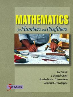 Mathematics for Plumbers and Pipefitters