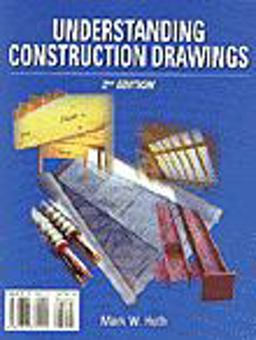 Understanding Construction Drawings 2nd 9780827372900 Front Cover