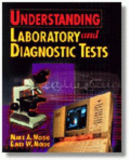 Understanding Laboratory and Diagnostic Tests 1st 9780827378544 Front Cover