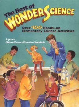 Best of Wonderscience Elementary Science Activities  9780827380943 Front Cover