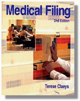 Medical Filing 2nd 9780827381773 Front Cover
