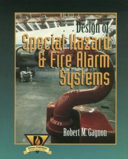 Design of Special Hazard and Fire Alarm Systems 1st 9780827382930 Front Cover