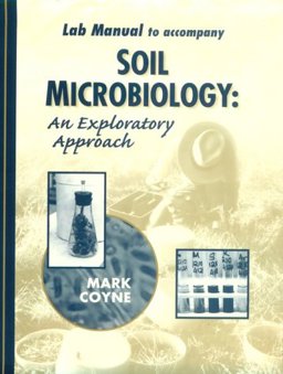 Soil Microbiology - An Exploratory Approach
