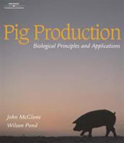 Pig Production Biological Principles and Applications  9780827384842 Front Cover