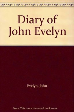 The Diary of John Evelyn