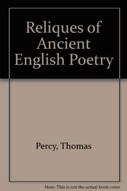 Reliques of Ancient English Poetry