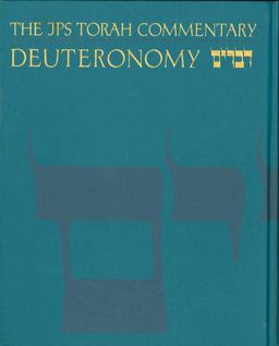 JPS Torah Commentary: Deuteronomy  9780827603301 Front Cover