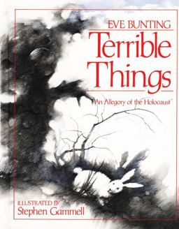 Terrible Things An Allegory of the Holocaust  9780827605077 Front Cover