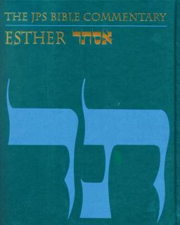 JPS Bible Commentary: Esther  9780827606999 Front Cover