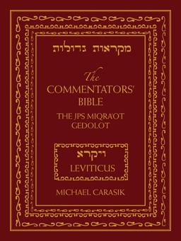 Commentators' Bible: Leviticus The Rubin JPS Miqra'ot Gedolot  9780827608979 Front Cover