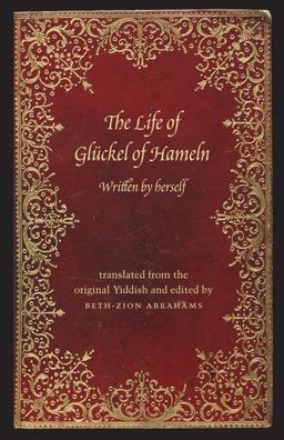 Life of Glï¿½ckel of Hameln A Memoir  9780827609433 Front Cover