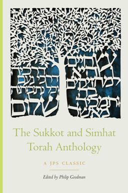 Sukkot and Simhat Torah Anthology  9780827613171 Front Cover