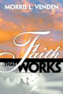 Faith That Works