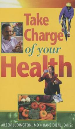 Take Charge of Your Health  9780828015592 Front Cover