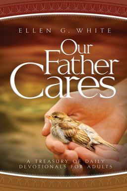 Our Father Cares Our Father Cares