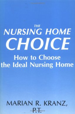 The Nursing Home Choice The Nursing Home Choice