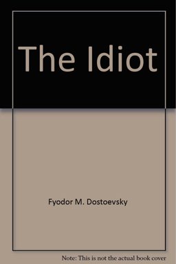 The Idiot
