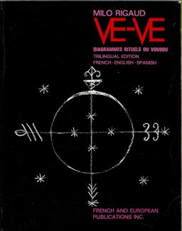 Ve-Ve Diagrammes Rituels du Voudou  9780828800006 Front Cover