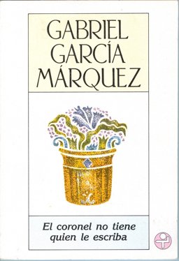 El Coronel No Tiene Quien le Escriba