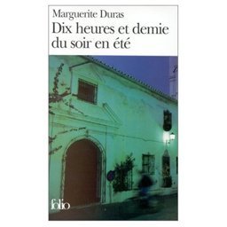 Dix Heures et Demie du Soir en Ete