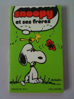 Snoopy et Ses Freres