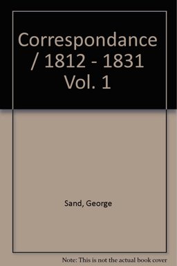 Correspondance, 1812-1831