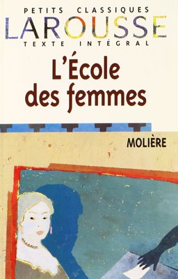 L' Ecole des Femmes