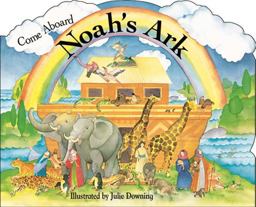 Come Aboard Noah's Ark