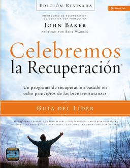 Celebremos la Recuperación Guía Del líder - Edición Revisada