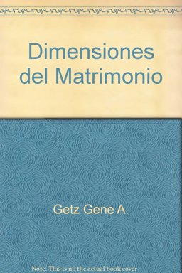 Dimensiones Del Matrimonio
