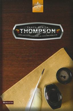 Santa Biblia Thompson Ediciï¿½n Especial para el Estudio Bï¿½blico RVR 1960  9780829757866 Front Cover