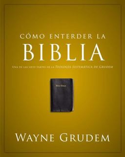 Cómo entender: la Biblia