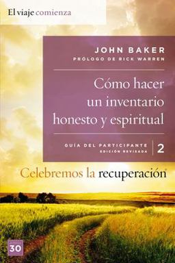 Celebremos la Recuperación Guía 2: Cómo Hacer un Inventario Honesto y Espiritual
