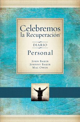 Celebremos la Recuperación - Devocional Diario
